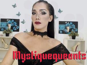 Mystiquequeents