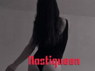 Nastiqueen