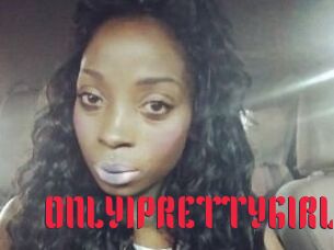 ONLY1PRETTYGIRL