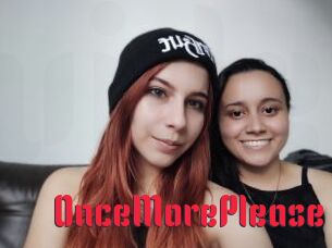 OnceMorePlease