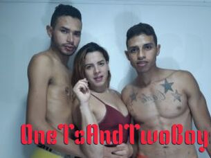 OneTsAndTwoBoys