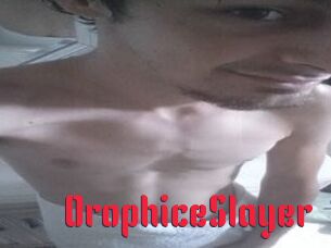 OrophiceSlayer