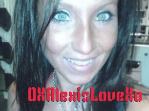 OXAlexisLoveXo