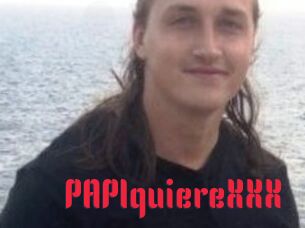 PAPIquiereXXX