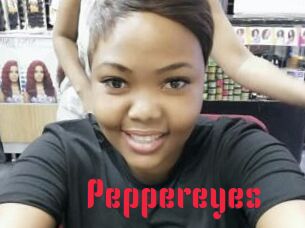 Peppereyes
