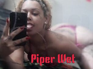 Piper_Wet