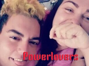 Powerlovers Video Extrait