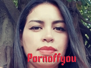 Pornoffyou