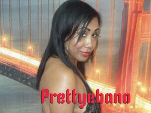 Prettyebano