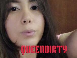 QUEENDIRTY