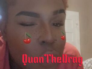 QuanTheDrag