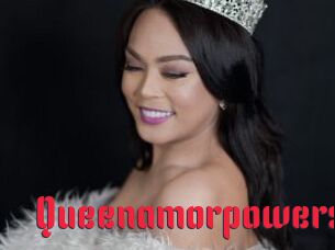 Queenamorpowers
