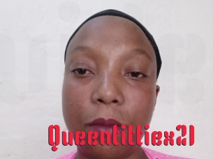 Queentittiex21
