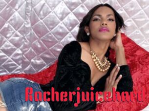 Racherjuicehard
