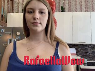 RafaellaWow