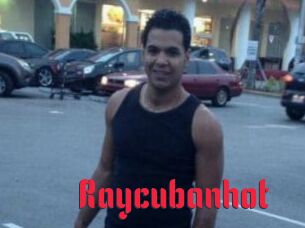 Raycubanhot