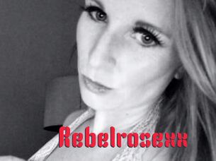 Rebelrosexx