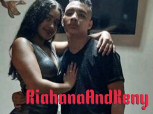 RiahanaAndKeny