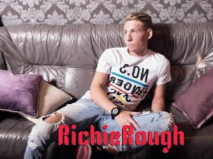 RichieRough