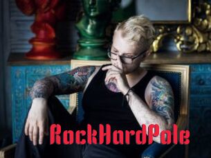 RockHardPole