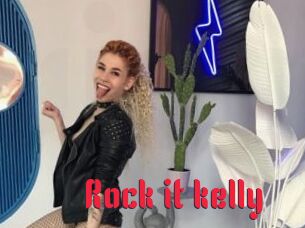Rock_it_kelly