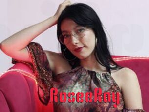 RoseeRay