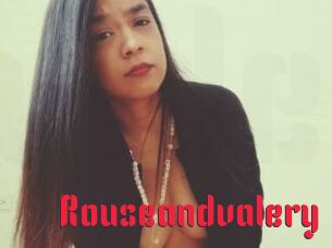 Rouseandvalery