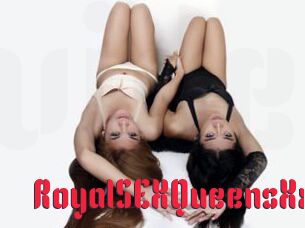 RoyalSEXQueensXx