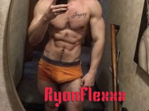 RyanFlexxx
