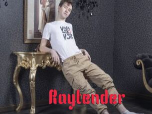 Raytender