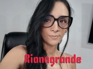 Rianagrande