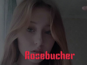 Rosebucher