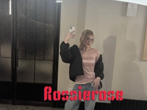 Rossierose