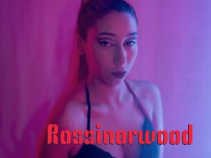 Rossinorwood