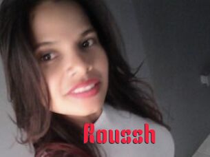 Roussh