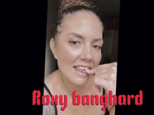 Roxy_banghard