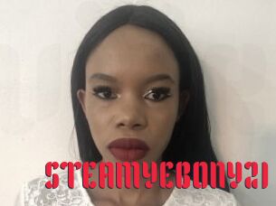 STEAMYEBONY21