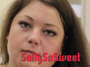 SallySoSweet
