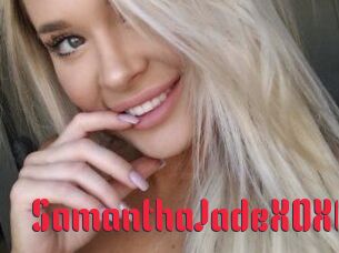 SamanthaJadeXOXO