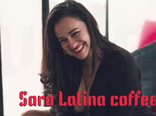 Sara_Latina_coffee