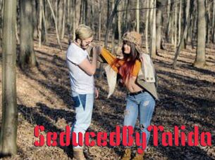 SeducedByTalida