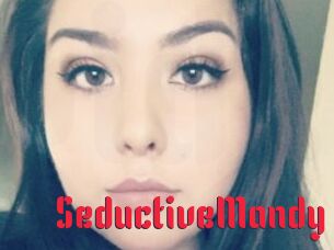 SeductiveMandy