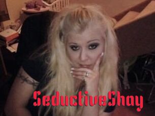 SeductiveShay