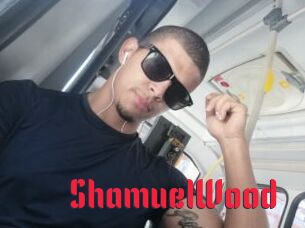 ShamuelWood