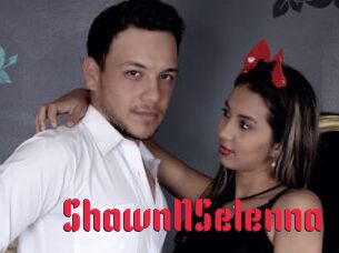 ShawnNSelenna
