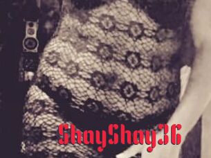 ShayShay36