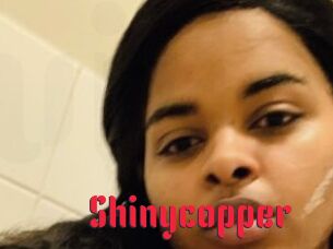 Shinycopper