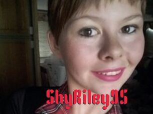 ShyRiley95