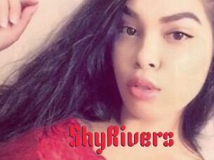 ShyRivers
