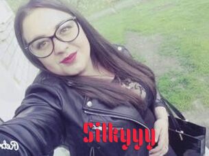 Silkyyy